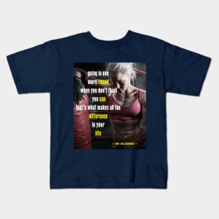 Motivational quote going in one more round Kids T-Shirt